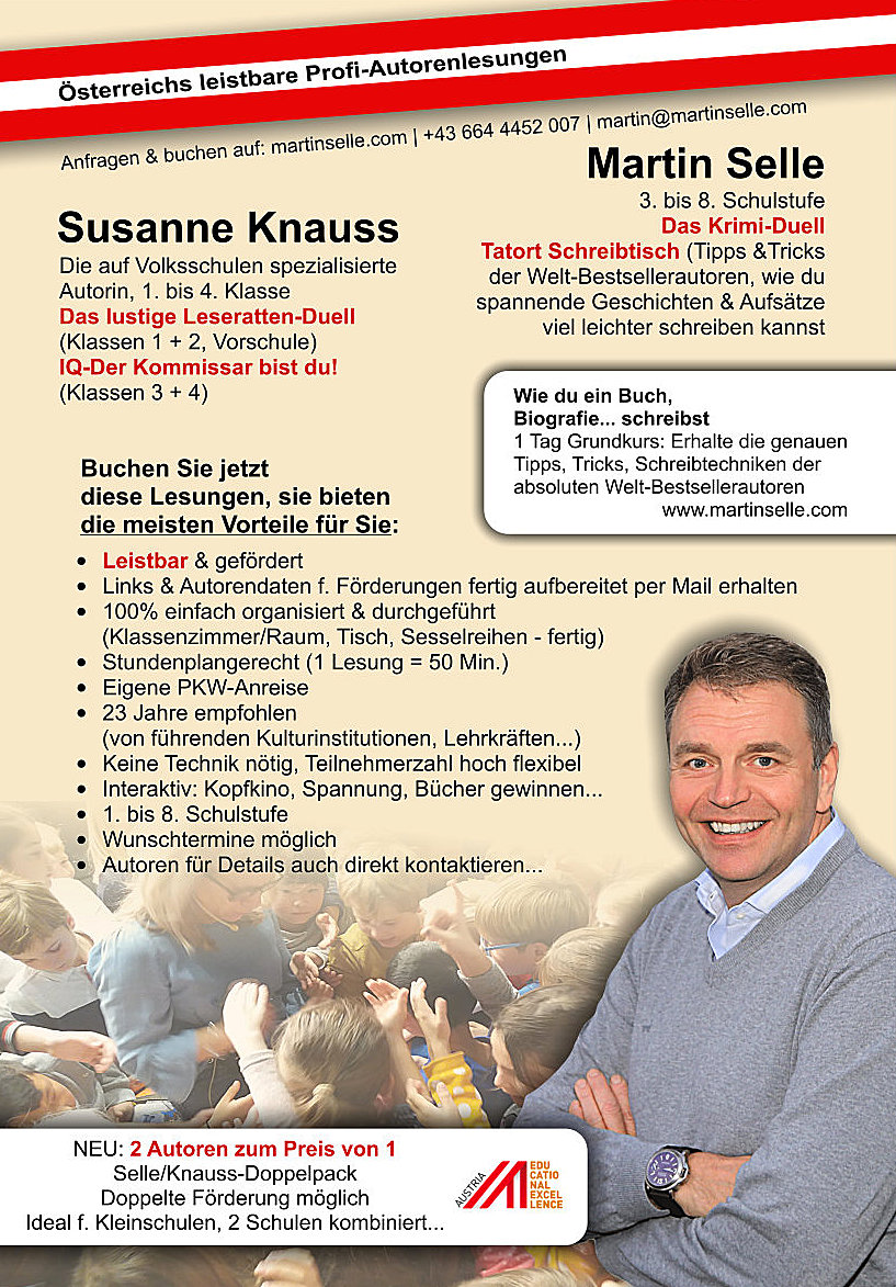 Das Selle/Knauss-Doppelpack bietet Schulen 2 Autoren zum Preis von 1 mit doppelter Förderung - einzigartig in Österreich und Bayern.