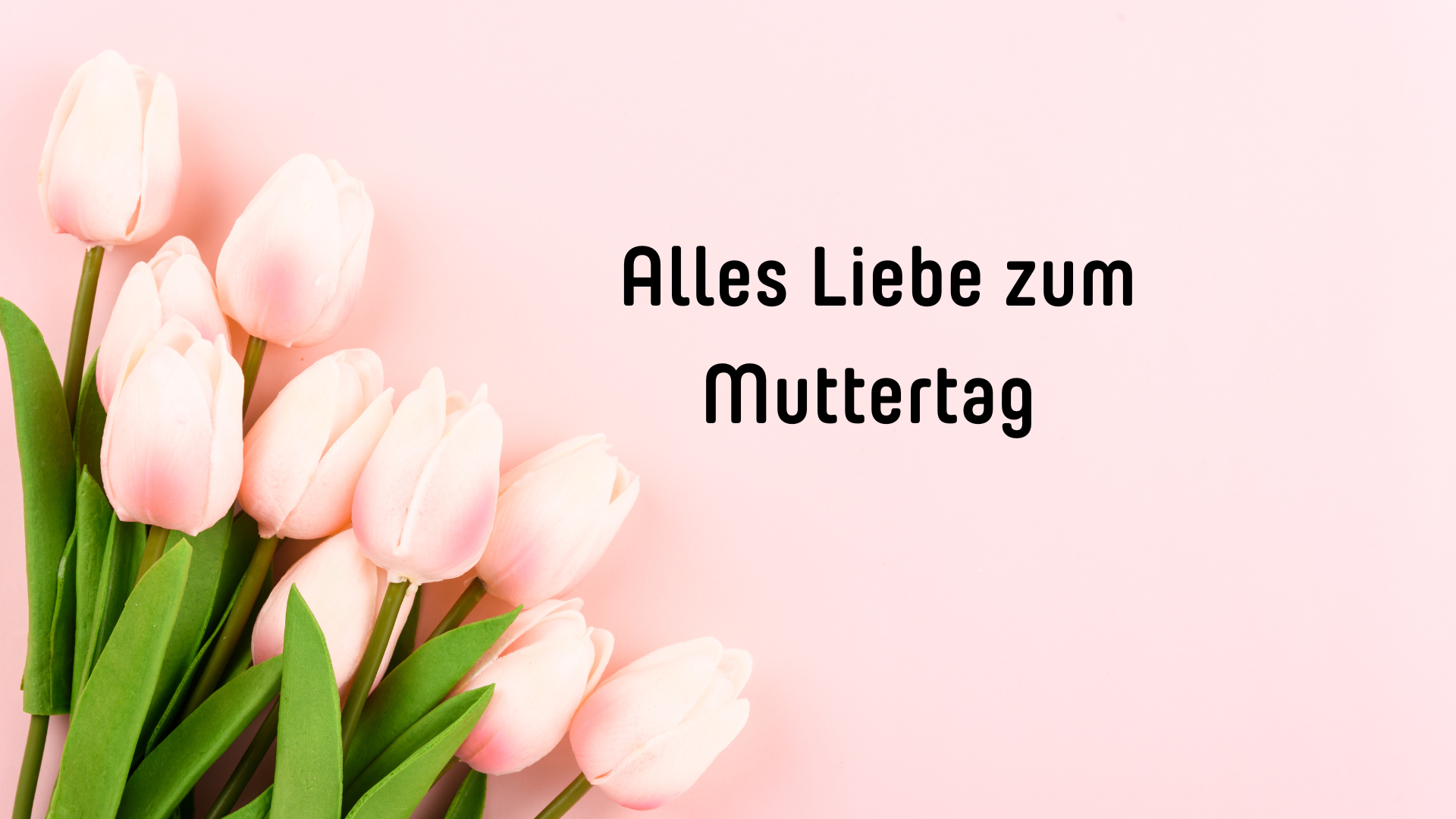 https://0501.nccdn.net/4_2/000/000/017/e75/alles-liebe-zum-muttertag--1-.png