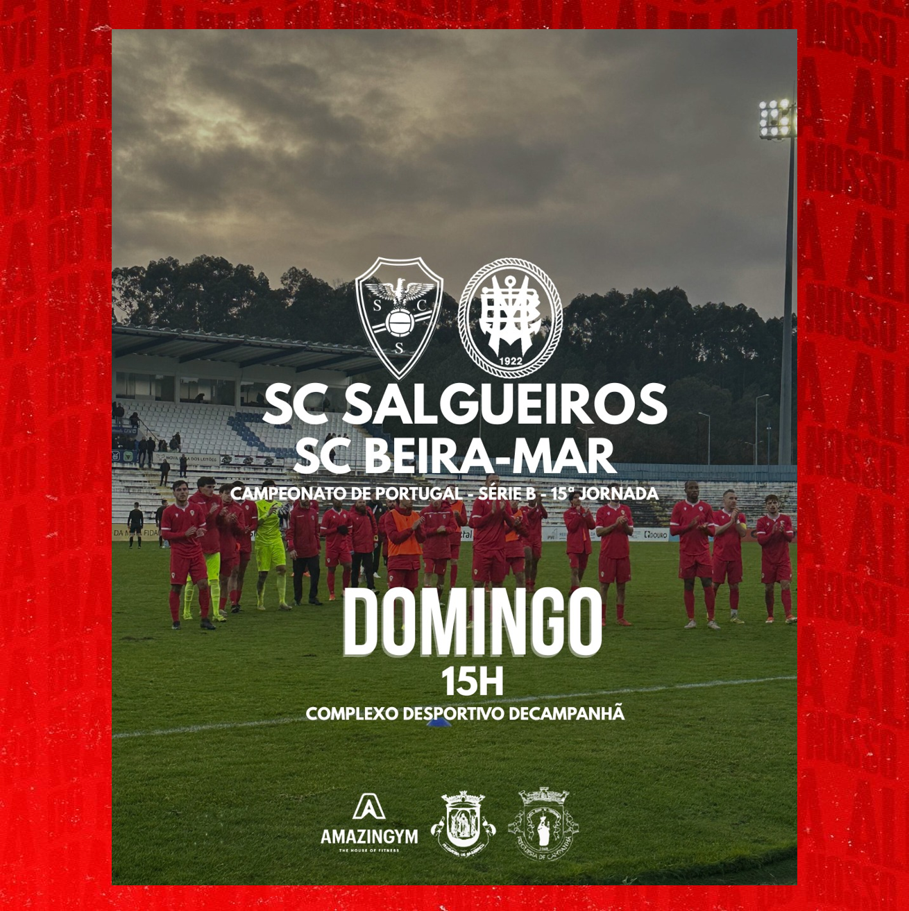 Equipa A - Campeonato de Portugal 
Série B 25/26 - Campeonato  - Jornada 16
SC Salgueiros vs SC Beira Mar
Domingo 25 de Janeiro às 15h00
CD Campanhã