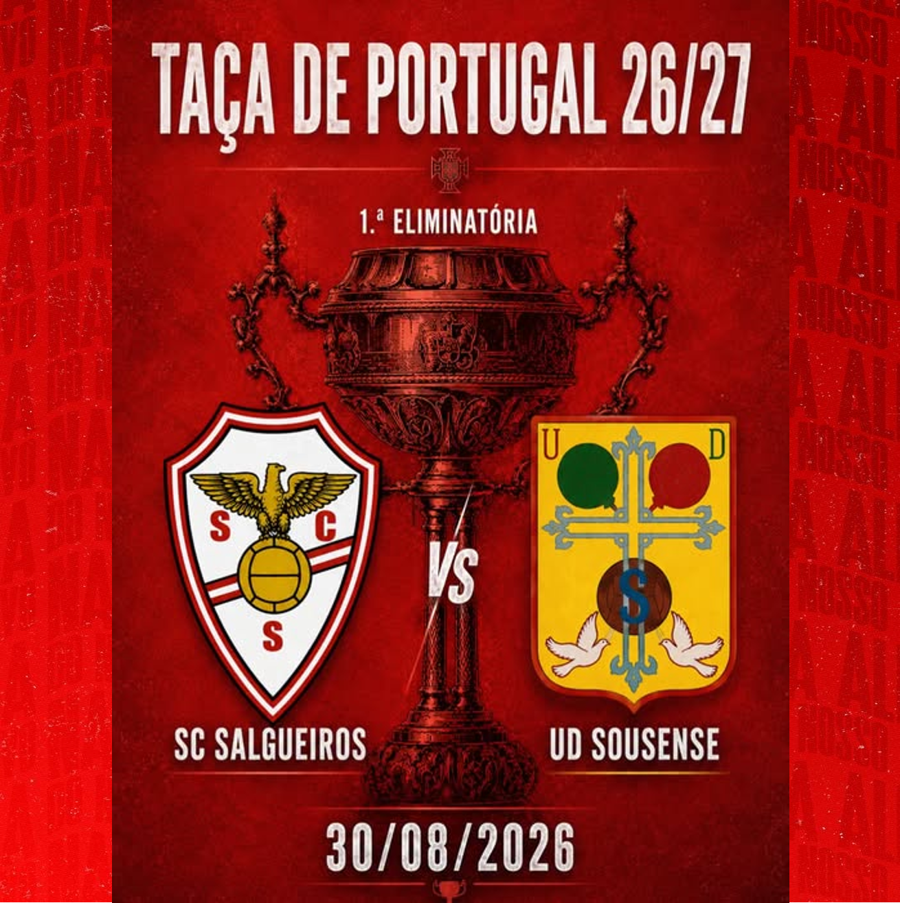 Na primeira eliminatória da Taça de Portugal 
recebemos o Sousense no dia 30 de Agosto!