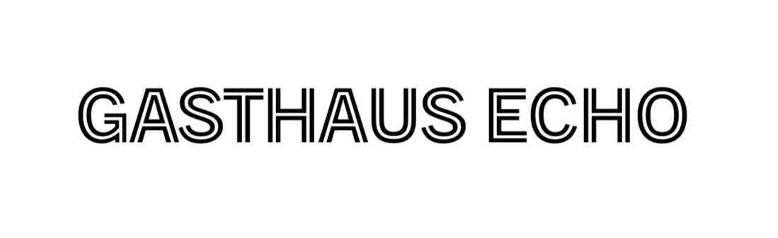                      Gasthaus Echo