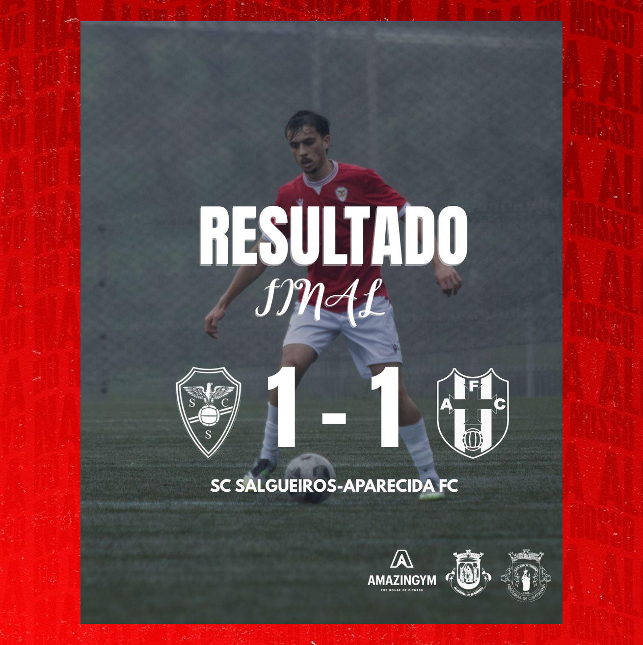 Equipa A - Campeonato de Portugal 
Série B 25/26 - Campeonato  - Jornada 19
Resultado Final
SC Salgueiros 1-1 Aparecida FC