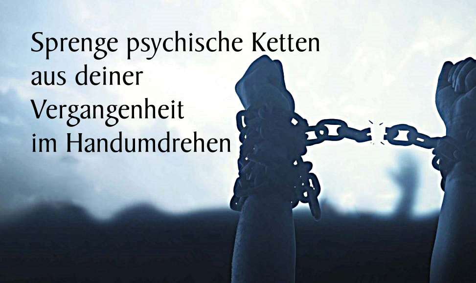 Mit Mental Schreiben löst du Fesseln aus deiner Vergangenheit gelingsicher