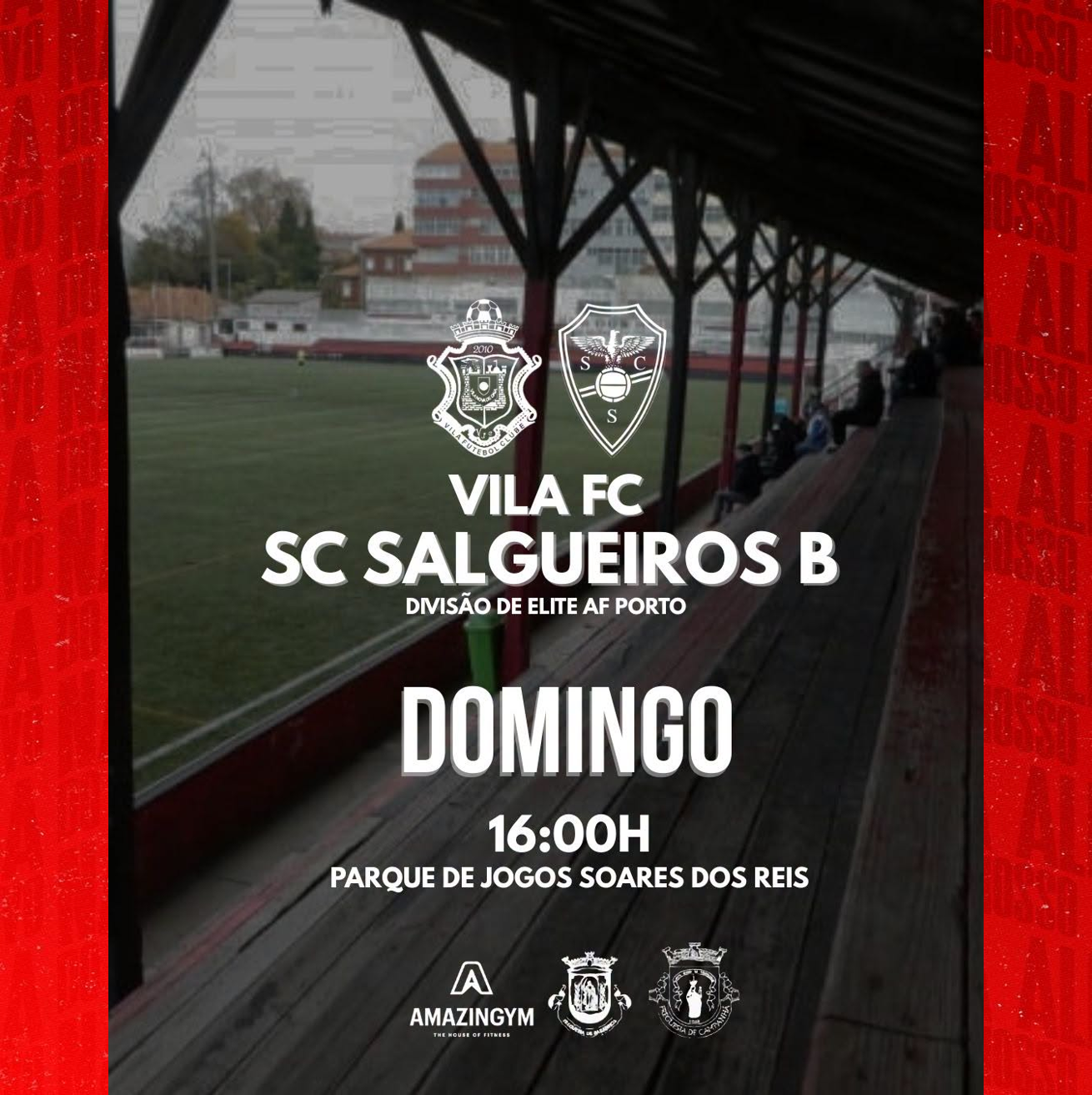 Equipa B - AF Porto Divisão de Elite 
Série 2 25/26 - Campeonato  - Jornada 29
Vila FC vs SC Salgueiros
Domingo 19 de Abril às 16h00
Parque de Jogos Soares dos Reis