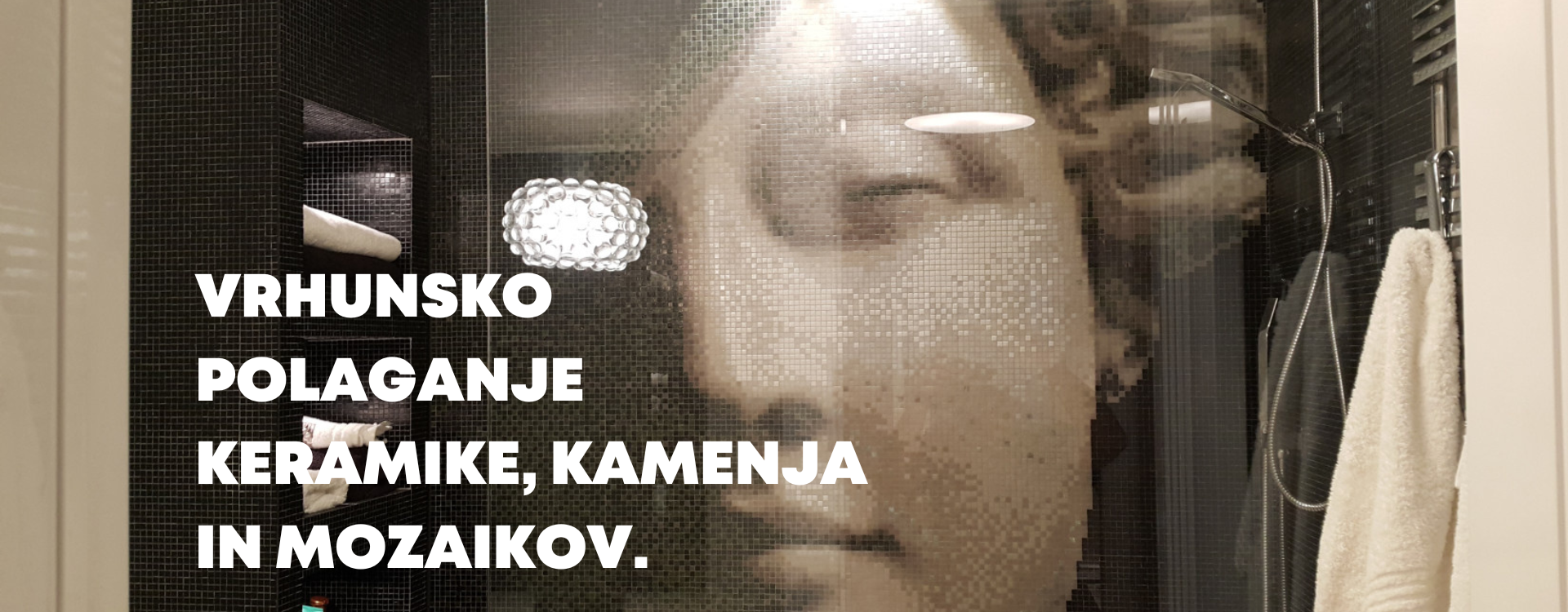 vrhunsko polaganje keramike, kamenja in mozaikov