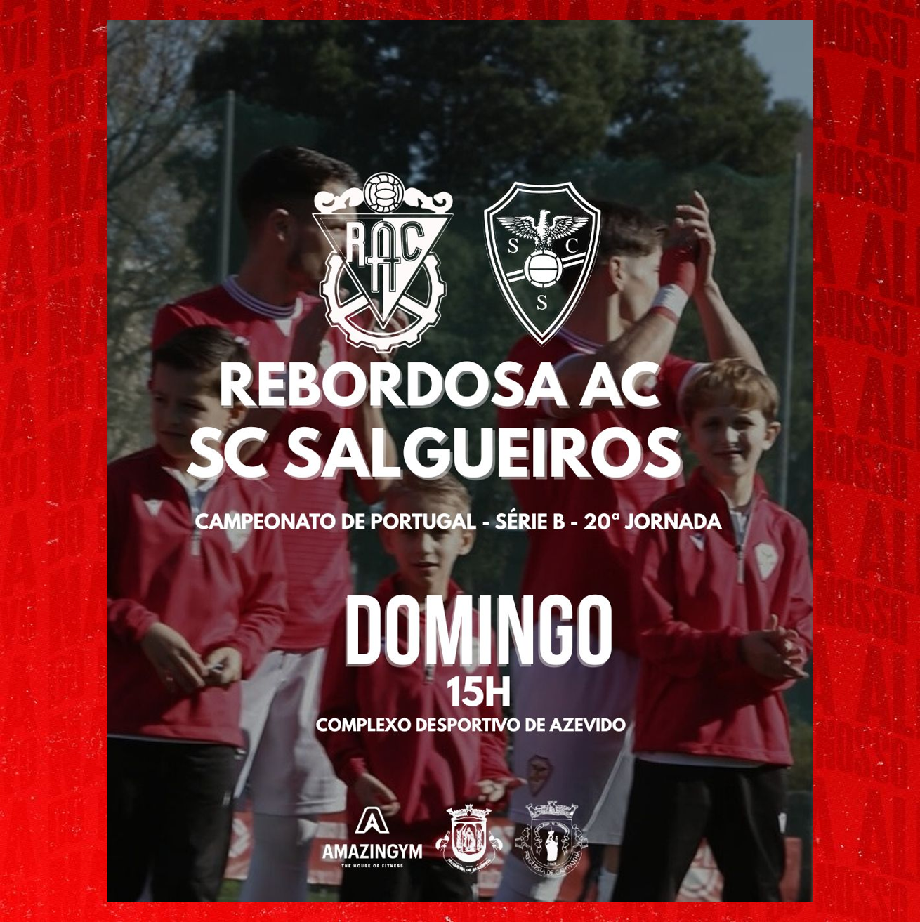 Equipa A - Campeonato de Portugal 
Série B 25/26 - Campeonato  - Jornada 20
Rebordosa AC vs SC Salgueiros
Domingo 1 Março às 15h00
Complexo Desportivo de Azevido