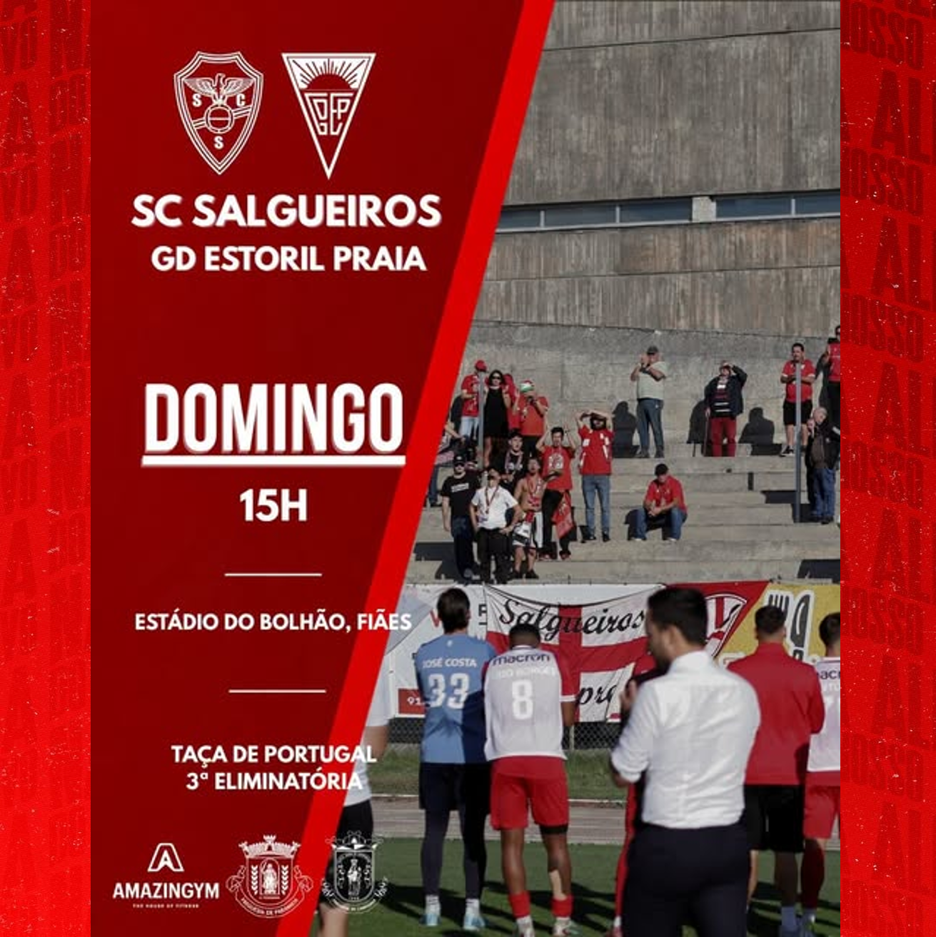 Taça de Portugal
3.ª eliminatória 
SC Salgueiros vs GD Estoril Praia
18 Out / 26 - 15:00 h
Estádio do Bolhão - Fiães
